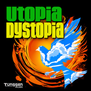 Utopia, Dystopia